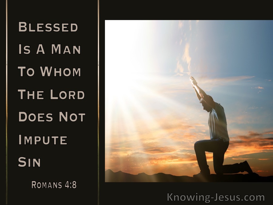 Romans 4:8 Blessed Is The Man To Whom The Lord Does Not Impute Sin (beige)